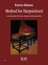 Method for Harpsichord. A practical guide for Pianists, Organists and Harpsichordists - cliccare qui Method for Harpsichord. A practical guide for Pianists, Organists and Harpsichordists - cliccare qui
