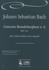 Brandenburg Concerto #6 BWV 1051 for 2 two-manual Harpsichords - cliccare qui Brandenburg Concerto #6 BWV 1051 for 2 two-manual Harpsichords - cliccare qui