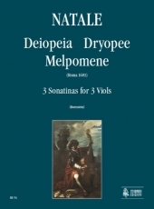 Deiopeia, Dryopee, Melpomene. 3 Sonatinas for 3 Viols - cliccare qui Deiopeia, Dryopee, Melpomene. 3 Sonatinas for 3 Viols - cliccare qui