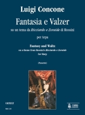 Fantasy and Waltz on a theme from Rossini's �Ricciardo e Zoraide� for Harp - cliccare qui