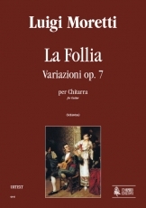 La Follia. Variations Op. 7 - cliccare qui La Follia. Variations Op. 7 - cliccare qui