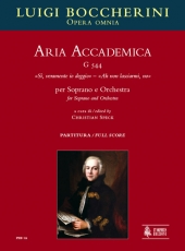 Aria Accademica G 544 S, veramente io deggio  Ah non lasciarmi, no for Soprano and Orchestra - clicca qui