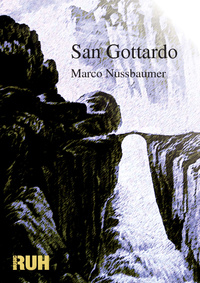 San Gottardo - cliccare qui San Gottardo - cliccare qui