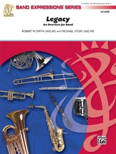 Legacy (An Overture for Band) - clicca qui