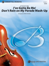 I've Gotta Be Me / Don't Rain on My Parade Mash-Up - cliccare qui