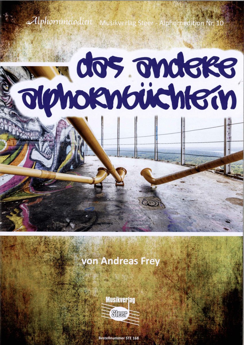 Das andere Alphornbüchlein - cliccare qui Das andere Alphornbüchlein - cliccare qui