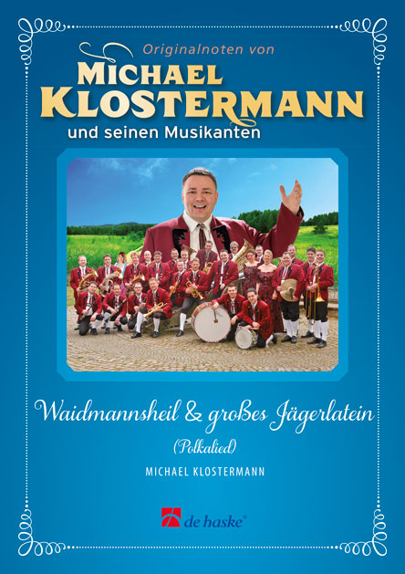 Waidmannsheil und groes Jgerlatein (Polkalied) - clicca qui