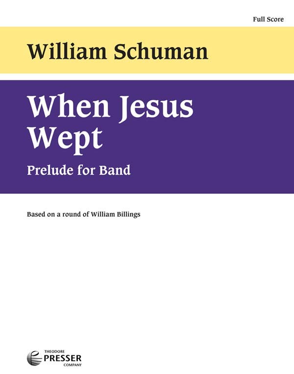 When Jesus Wept (Mvt.2 from 'New England Triptych') - clicca qui