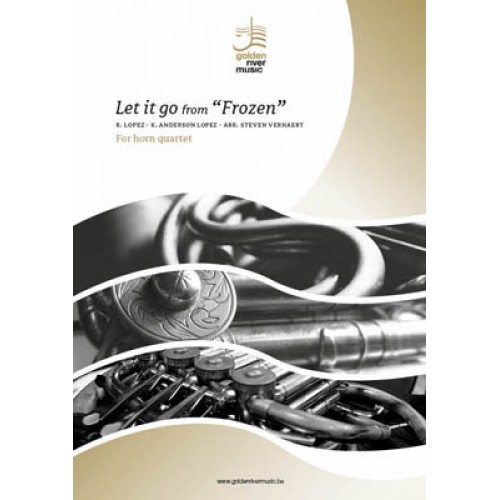 Let it go from "Frozen" - horn quartet - cliccare qui