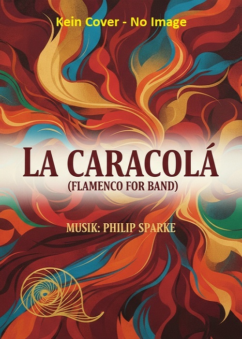 La Caracol� (Flamenco for Band) - clicca qui