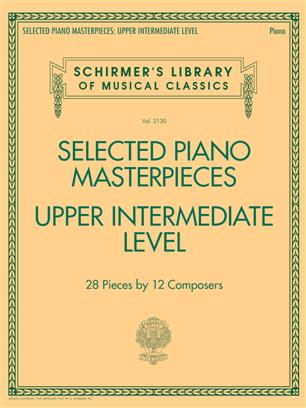Selected Piano Masterpieces - Upper Intermediate - cliccare qui Selected Piano Masterpieces - Upper Intermediate - cliccare qui