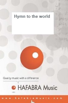 Hymn to the world - clicca qui