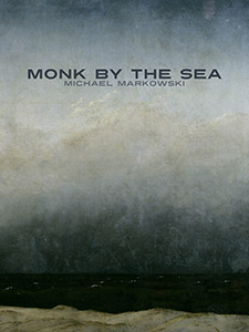 Monk by the Sea - clicca qui