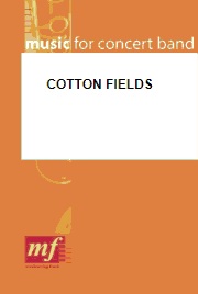 Cotton Fields - cliccare qui