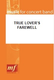 True Lover's Farewell - clicca qui