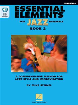 Essential Elements for Jazz Ensemble Book 2 (Conductor) - cliccare qui Essential Elements for Jazz Ensemble Book 2 (Conductor) - cliccare qui