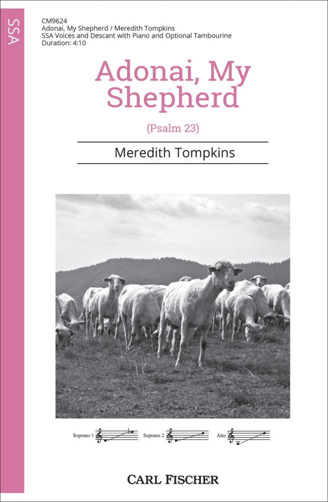 Adonai, My Shepherd (Psalm 23) - cliccare qui Adonai, My Shepherd (Psalm 23) - cliccare qui