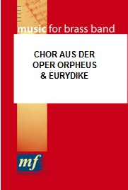Chor aus der Oper 'Orpheus und Eurydike' - clicca qui