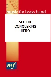 See the Conquering Hero - clicca qui