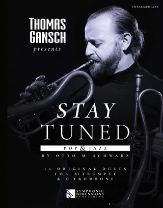 Thomas Gansch presents Stay Tuned - Pop & Jazz - cliccare qui