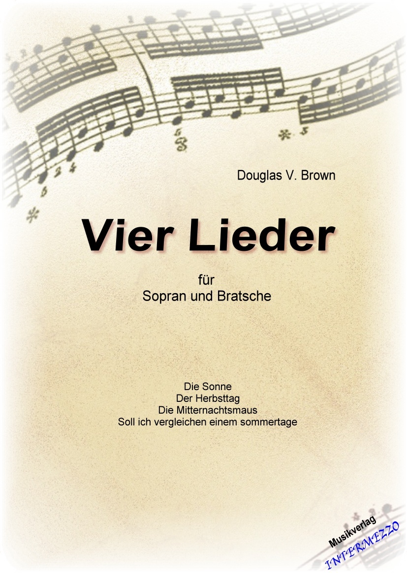 4 Lieder für Sopran und Bratsche (Vier) - cliccare qui 4 Lieder für Sopran und Bratsche (Vier) - cliccare qui