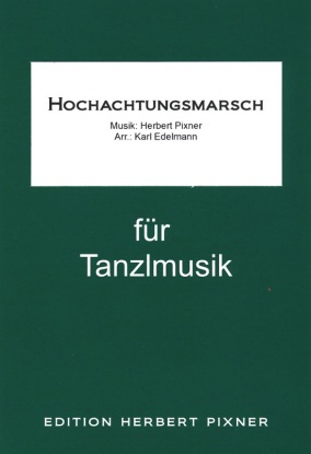 Hochachtungsmarsch - cliccare qui Hochachtungsmarsch - cliccare qui