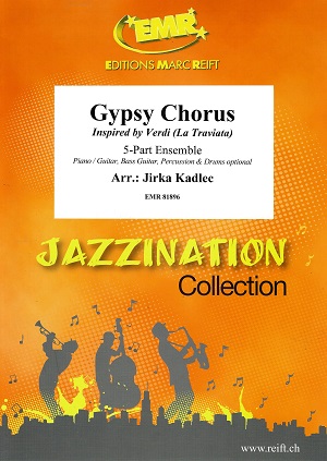 Gypsy Chorus (Inspired by Verdi [La Traviata]) - cliccare qui