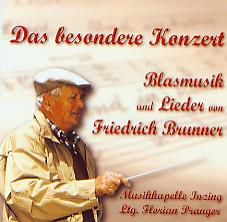 Das besondere Konzert: Blasmusik und Lieder von Friedrich Brunner - clicca qui