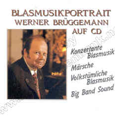Blasmusikportrait Werner Brggemann - clicca qui