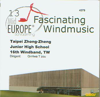 13 Mid Europe: Taipei Zhong-Zheng Junior High School 16th Windband - clicca qui