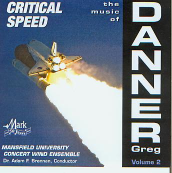 Critical Speed: The Music of Greg Danner #2 - clicca qui