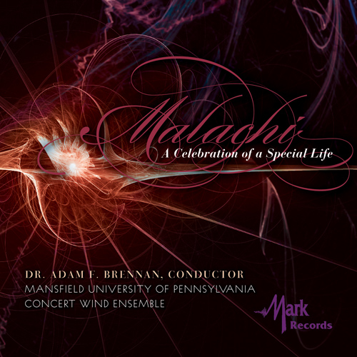 Malachi (A Celebration of a Special Life) - clicca qui