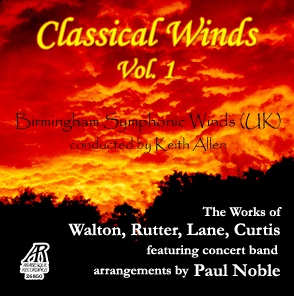 Classical Winds #1 (The Works of Walton, Rutter, Land, Curtis) - clicca qui