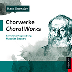 Hans Koessler, Chorwerke (Choral Works) - clicca qui
