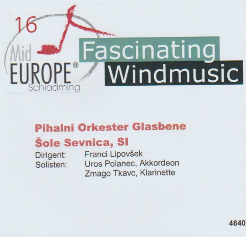16 Mid Europe: Pihalni Orkester Glasbene sole Sevnica - clicca qui