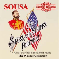 Sousa: The Stars and Stripes Forever!: Great Marches and Incidental Music - cliccare qui