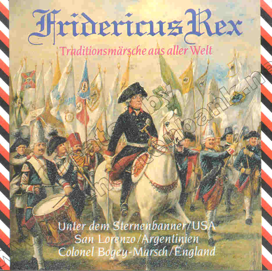 Fridericus Rex: Traditionsmrsche aus aller Welt #3 - clicca qui