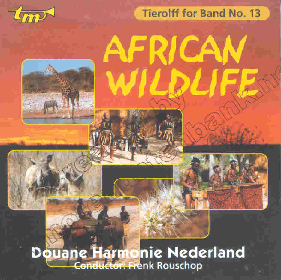 Tierolff for Band #13: African Wildlife - clicca qui