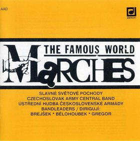 Famous World Marches, The / Slavn svtov pochody - cliccare qui