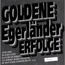 Goldene Egerlnder Erfolge #2 - clicca qui