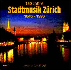 150 Jahre Stadtmusik Zrich - clicca qui