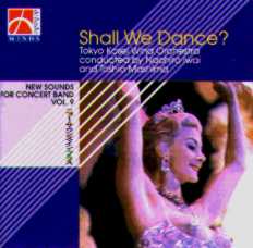 New Sounds for Concert Band  #9: Shall We Dance - clicca qui