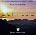 Sunrise (Das Musikkorps der Bayerischen Polizei spielt Philip Sparke) - clicca qui