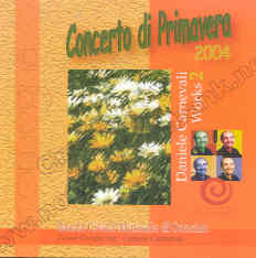 Concerto di Primavera 2004: Daniele Carnevali Works #2 - clicca qui