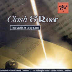 Clash and Roar: The Music of Larry Clark - clicca qui