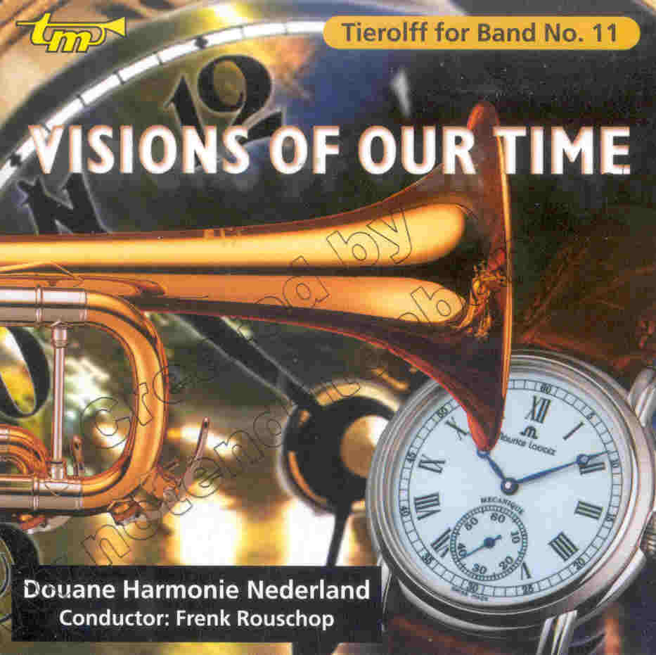 Tierolff for Band #11: Visions of Our Time - clicca qui