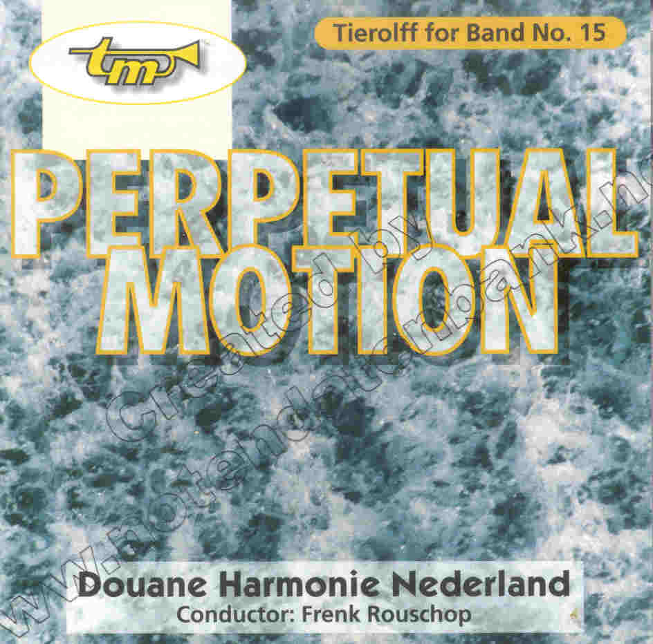 Tierolff for Band #15: Perpetual Motion - clicca qui