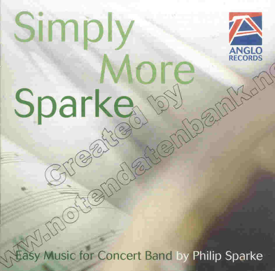 Simply More Sparke (Easy Music for Concert Band) - clicca qui