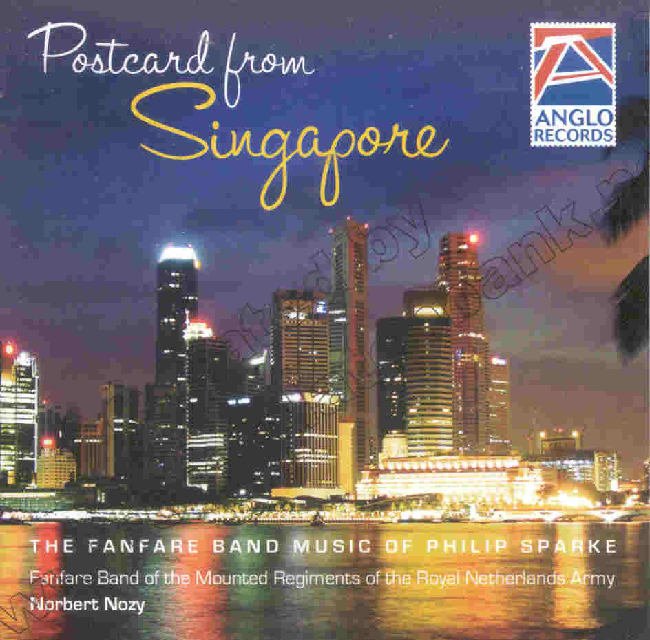 Postcard from Singapore (Fanfare Band Music of Philip Sparke) - clicca qui