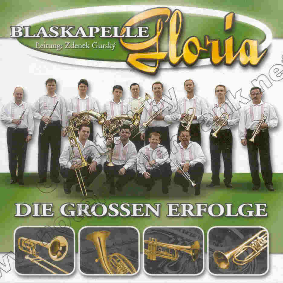Blaskapelle Gloria: Die Grossen Erfolge - clicca qui